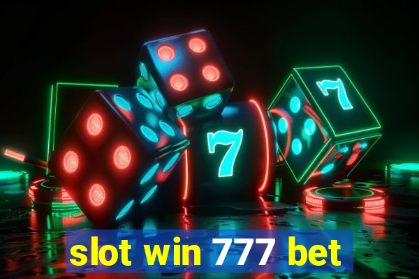 slot win 777 bet