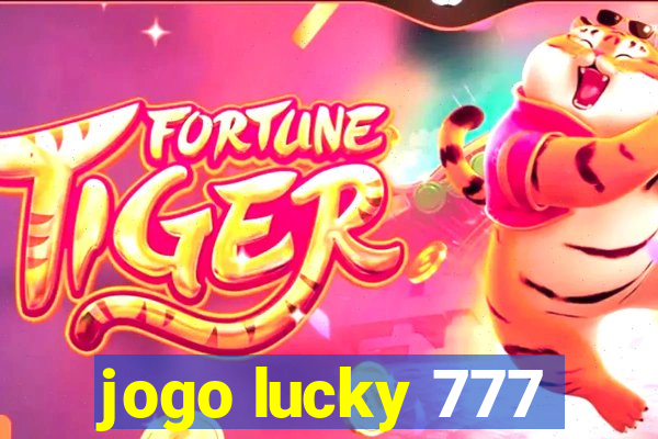 jogo lucky 777