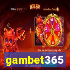 gambet365