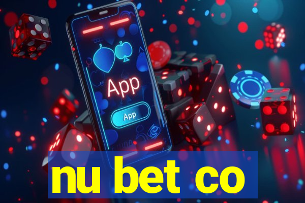 nu bet co