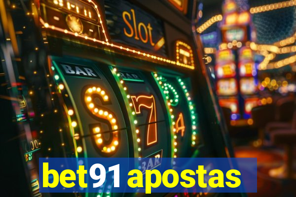 bet91 apostas