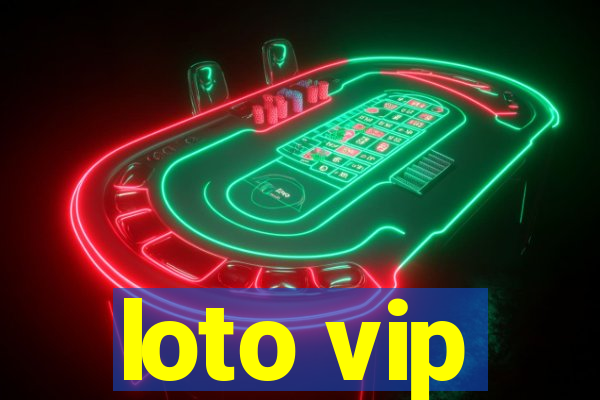 loto vip