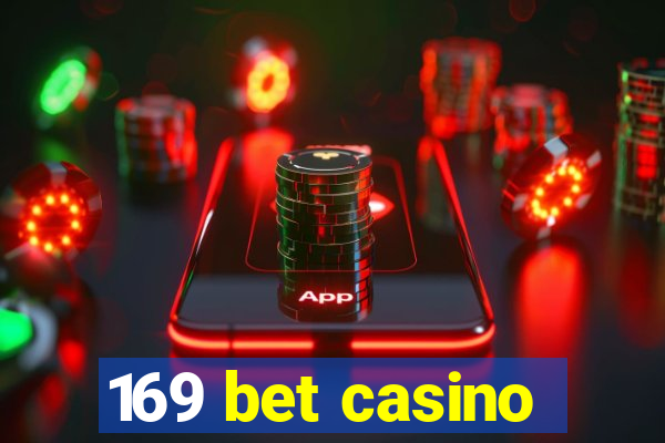 169 bet casino