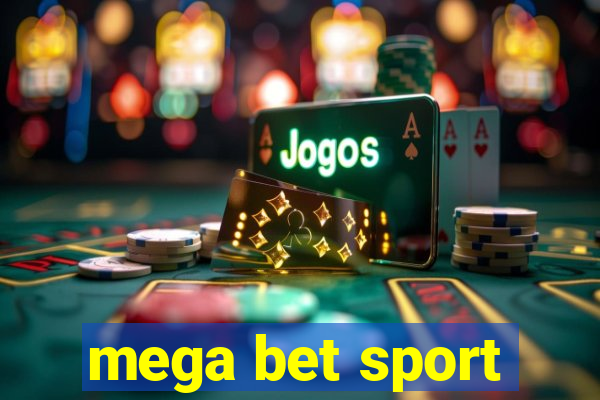 mega bet sport