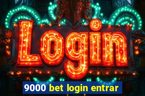 9000 bet login entrar