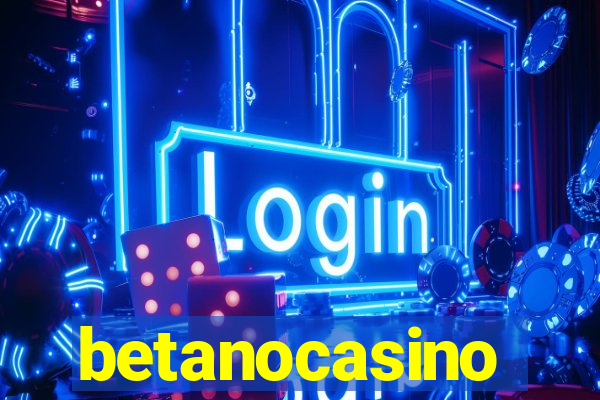 betanocasino