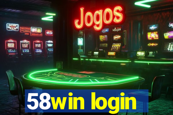 58win login