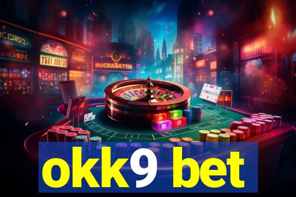 okk9 bet