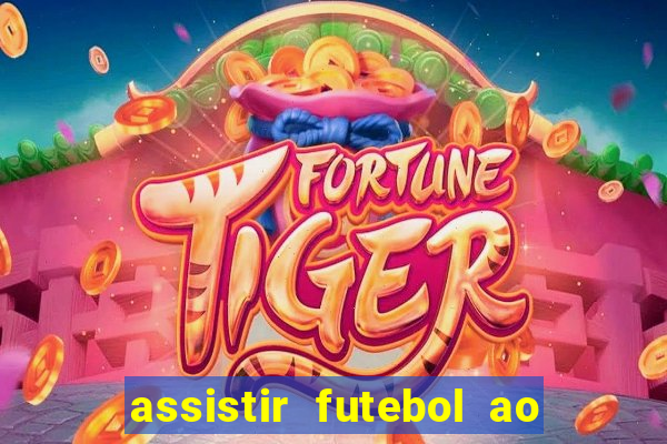 assistir futebol ao vivo rmc