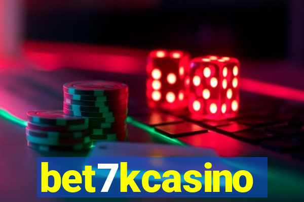 bet7kcasino