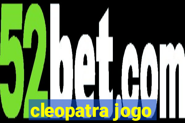 cleopatra jogo