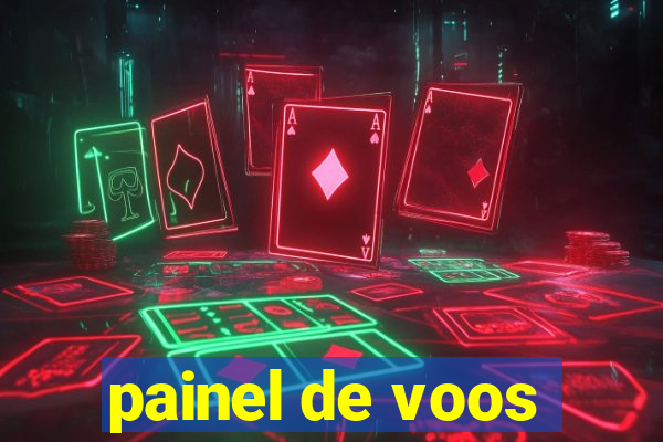 painel de voos