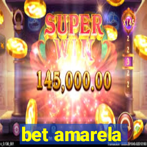 bet amarela