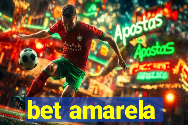 bet amarela