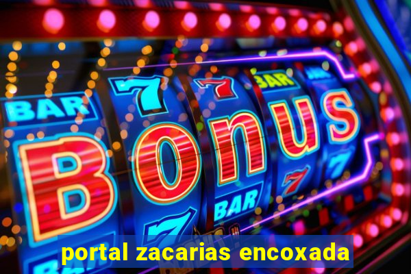 portal zacarias encoxada