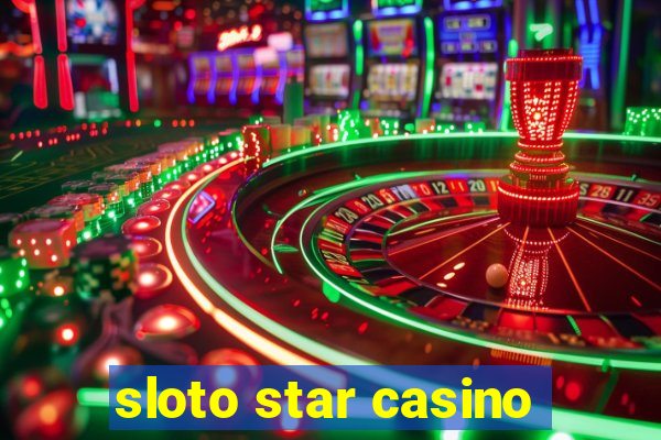 sloto star casino