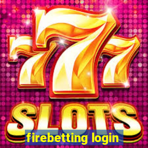 firebetting login