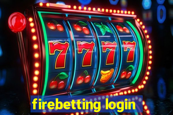 firebetting login