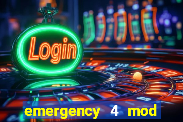 emergency 4 mod bahia download