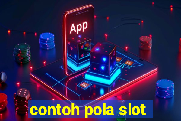 contoh pola slot