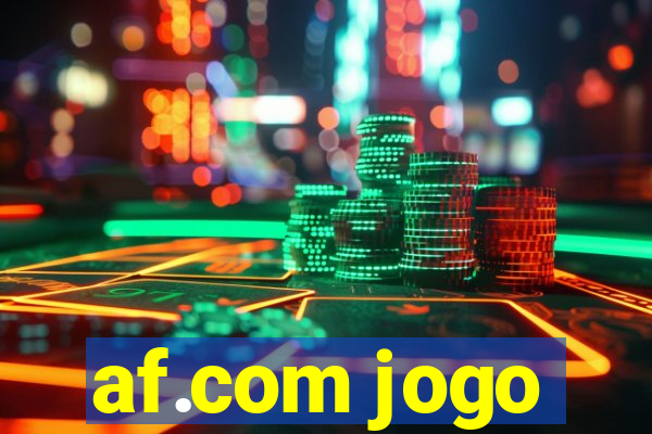 af.com jogo