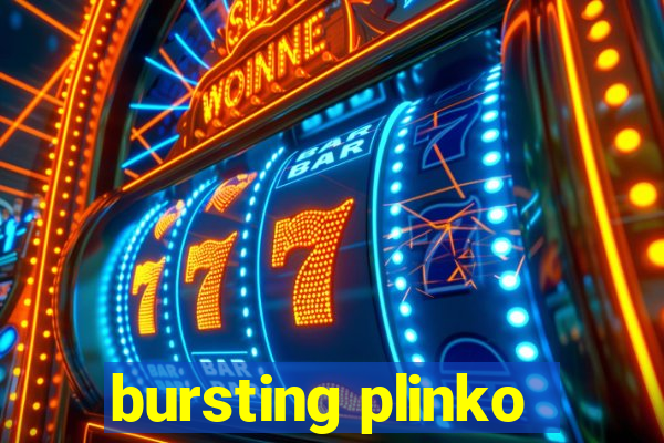 bursting plinko