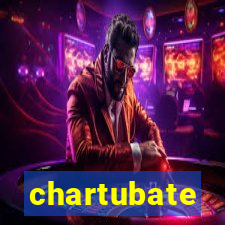 chartubate