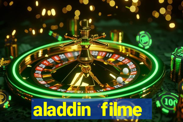 aladdin filme completo drive