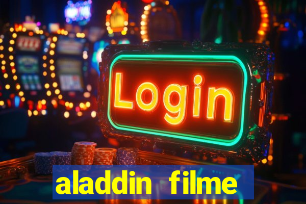 aladdin filme completo drive