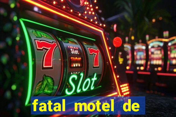 fatal motel de nova mutum