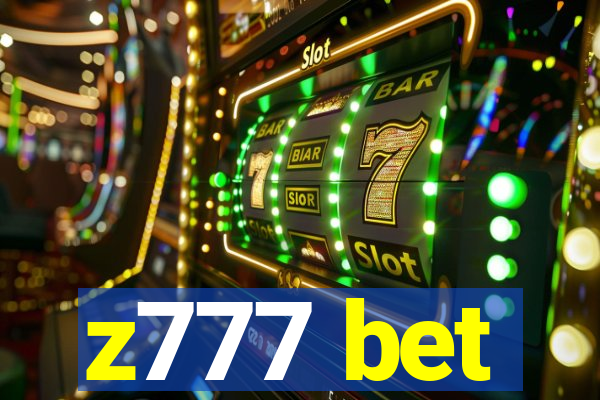 z777 bet