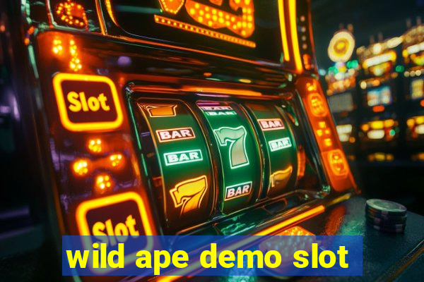 wild ape demo slot