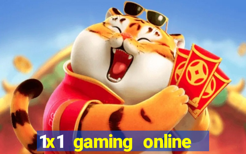 1x1 gaming online casino sites