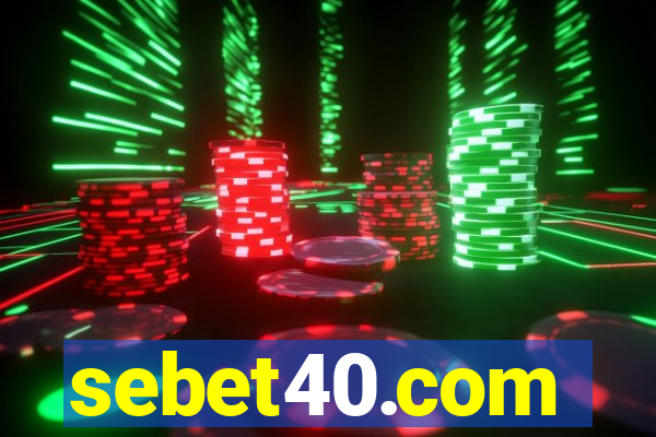 sebet40.com