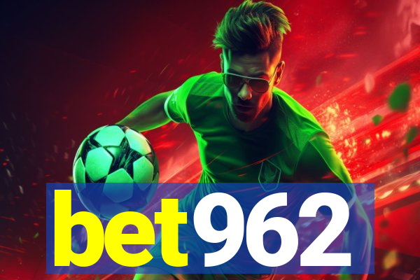 bet962