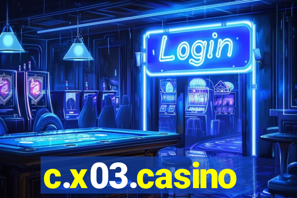 c.x03.casino