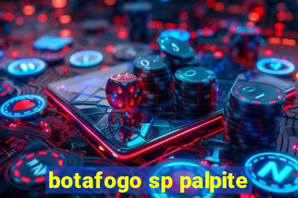 botafogo sp palpite