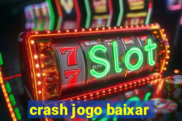 crash jogo baixar