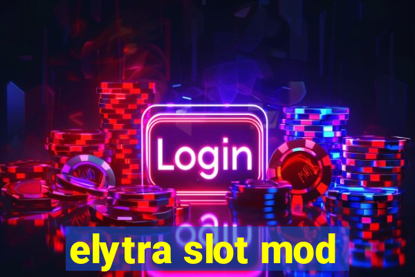 elytra slot mod