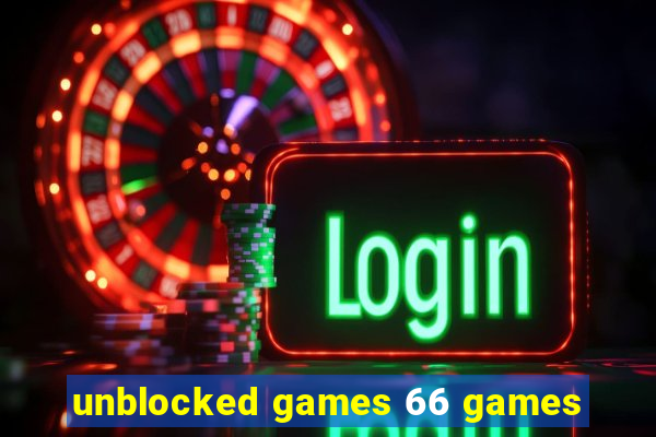 unblocked games 66 games