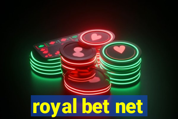 royal bet net