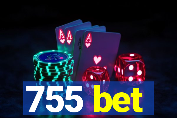 755 bet