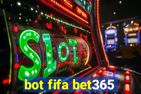 bot fifa bet365