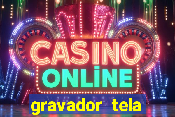 gravador tela windows 11