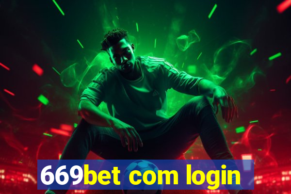 669bet com login