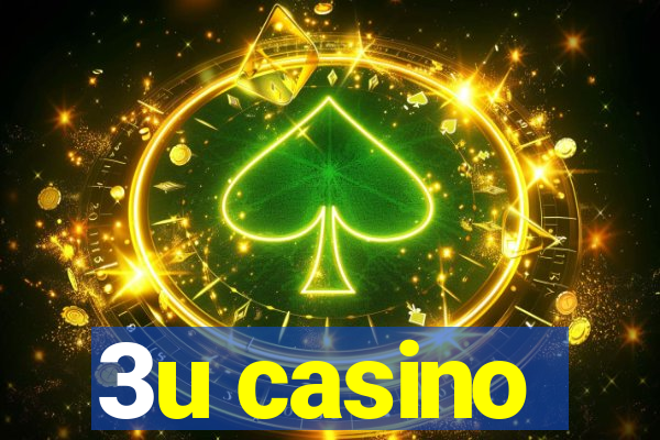 3u casino