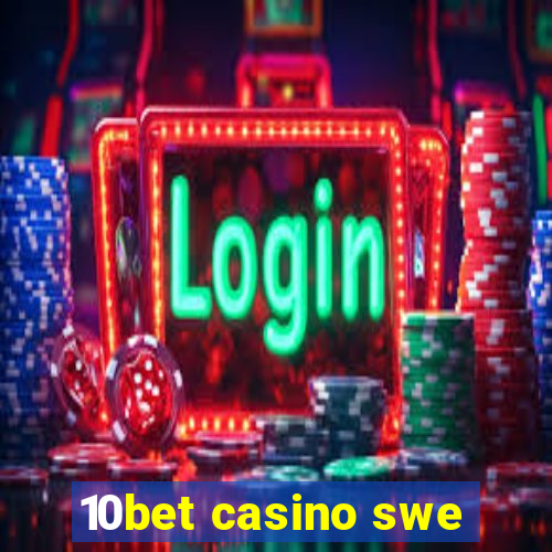 10bet casino swe