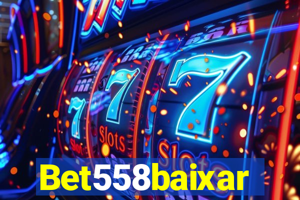 Bet558baixar