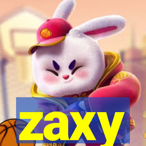 zaxy