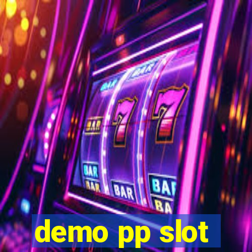 demo pp slot